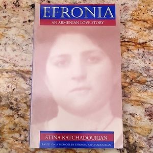 Efronia an Armenian Love Story